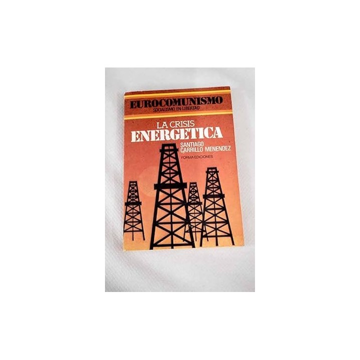 LA CRISIS ENERGETICA